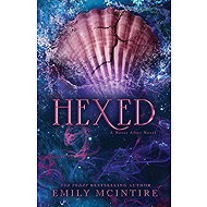 Hexed - Emily McIntire