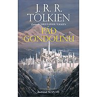 Pád Gondolinu - John Ronald Reuel Tolkien