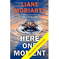 Ještě jeden okamžik - Liane Moriarty