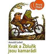 Kvak a Žbluňk jsou kamarádi - Arnold Lobel