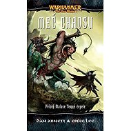 Warhammer Meč Chaosu - Dan Abnett; Mike Lee