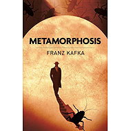 Metamorphosis - Franz Kafka
