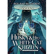Husky and His White Cat Shizun - 