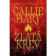 Zlatá krev: Speciální edice - Callie Hart