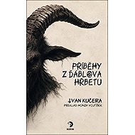 Příběhy z Ďáblova hřbetu - Ivan Kučera