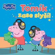 Peppa Pig Tomík zase slyší! - 