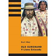 Old Surehand V Llanu Estacadu - Karl May