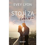 Stojí za čekání - Evey Lyon