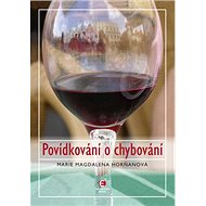 Povídkování o chybování - Marie Magdalena Horňanová