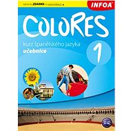 Colores 1: Učebnice - Eria Krisztina Nagy Seres