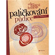 Paličkování: Půdice - Lenka Malátová