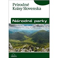 Národné parky - Kliment Ondrejka; Ján Lacika