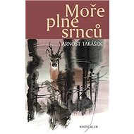 Moře plné srnců - 