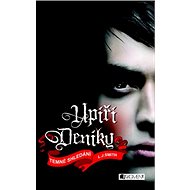 Upíří deníky Temné shledání: 4. díl - L. J. Smith