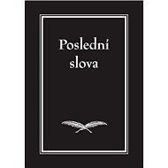 Poslední slova - 