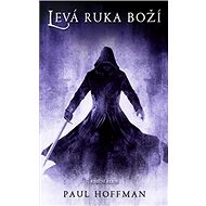 Levá ruka boží - Paul Hoffman