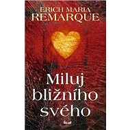 Miluj bližního svého - 