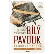 Bílý pavouk: Dobývání stěny smrti - Heinrich Harrer