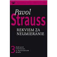 Rekviem za neumieranie: 3 - 