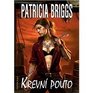 Krevní pouto - Patricia Briggs