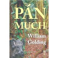 Pán much - William Golding