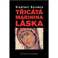 Třicátá Marinina láska - 