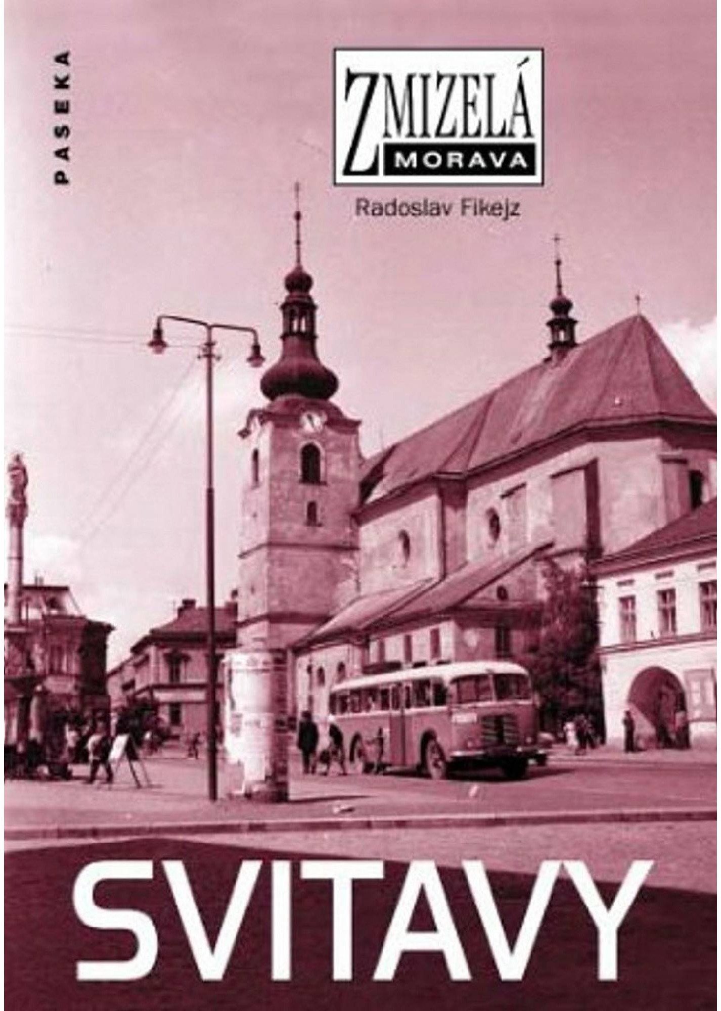 Svitavy - Radoslav Fikejz