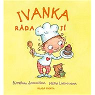 Ivanka ráda jí - Kateřina Janouchová; Mervi Lindmanová