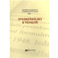 Vysokoškoláci o totalitě - 