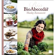 Bioabecedář Hanky Zemanové - Hana Zemanová