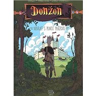 Donžon Návrat s plnou parádou - 