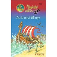 Magický ostrov Zrada mezi Vikingy - Thilo; Almund Kuvertová