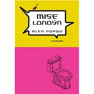 Mise Londýn - Alek Popov