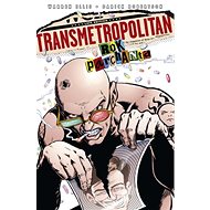 Transmetropolitan Rok parchanta: 3 - Warren Ellis; Darick Robertson