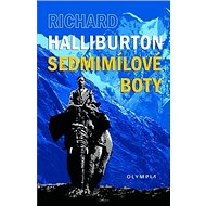 Sedmimílové boty - Richard Halliburton