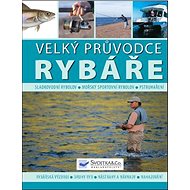 Velký průvodce rybáře - Tony Miles