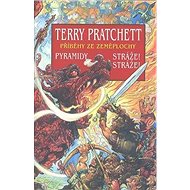 Pyramidy Stráže, stráže - Terry Pratchett