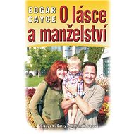 O lásce a manželství - Edgar Cayce