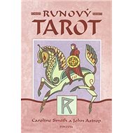 Runový tarot - Caroline Smith; John Astrop