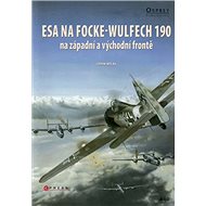 Esa na focke-wulfech 190 - John Weal