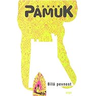 Bílá pevnost - Orhan Pamuk