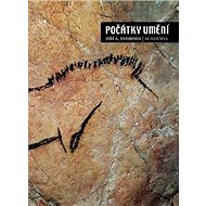 Počátky umění - Jiří A. Svoboda