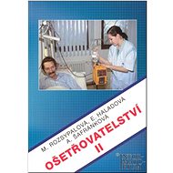 Ošetřovatelství II - Marie Rozsypalová