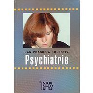 Psychiatrie - Ján Praško