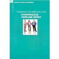 Evropeizace veřejné sféry - Vladimíra Dvořáková