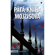 Pátá kniha Mojžíšova - Christina Larsson