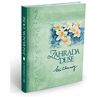 Zahrada duše - Sri Chinmoy