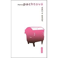Adam a Ema - Hana Pachtová