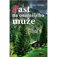 Past na osamělého muže - Robert Thomas