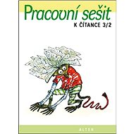 Pracovní sešit k Čítance 3/2: 2. ediční řada - D. Bezděková; Martina Skala